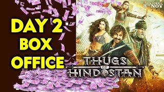 Thugs Of Hindostan | 2nd Day Collection | Box Office | Aamir Khan
