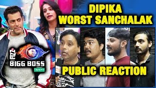 Is Dipika Kakar The WORST Sanchalak? | PUBLIC REACTION | Bigg Boss 12