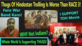 Why #ISupportTHUGSOFHINDOSTAN MOVIE Even After Negative Trolling Far Worse Than Race 3?