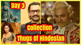 Thugs Of Hindostan Box Office Collection Day 3