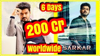 Sarkar Movie Crosses 200 Crores Worldwide In 6 Days