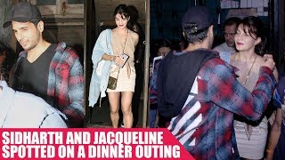 Sidharth Malhotra and Jacqueline Fernandez Spotted On a Dinner Date