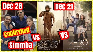 Simmba Vs KGF Vs ZERO Clash Is On As Ranveer Singh Film Is Not Postponed