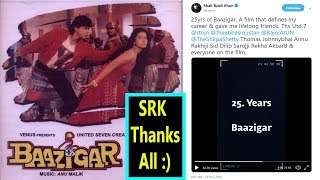 Shah Rukh Khan Thanks Fans After Baazigar Completes 25 Years