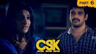 CSK Latest Telugu Movie Part 6 - 2018 Telugu Movies - Sharran Kumar, Jai Quehaeni