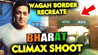 BHARAT | Wagah Border Recreated In Ludhiana | Salman Khan | Katrina Kaif