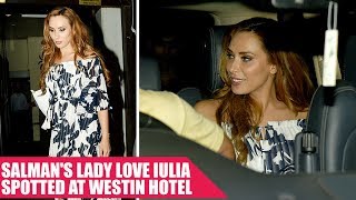 Salman Khan's LADY LOVE Iulia Vantur Spotted At Westin Hotel