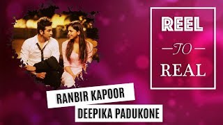 #ReelToReal: How Ranbir Kapoor and Deepika Padukone Started Dating