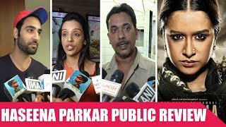 Haseena Parkar Public Review