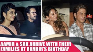 Aamir Khan and Shah Rukh Khan Arrive With Their Families At Ranbir's Birthday