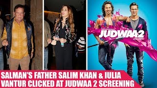 Salman's Father Salim Khan & Iulia Vantur clicked at Judwaa 2 screening