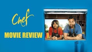Chef movie review: A Three Star Recipe for Roadza!