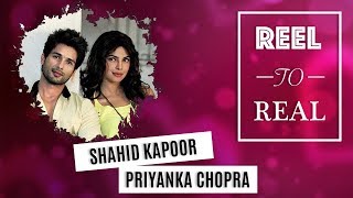 #ReelToReal: Shahid Kapoor & Priyanka Chopra’s Hush Hush Romance