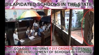 Goa Govt. Returns ₹ 217 Crore Funds Given By Centre For Development Of Schools