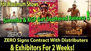 KGF And Simmba In Big Trouble As ZERO Makers Have Sign 2 Weeks Deal With Distributors & Exhibitors!