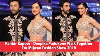 Ranbir Kapoor And Deepika Padukone Walk Together For Mijwan Fashion Show 2018