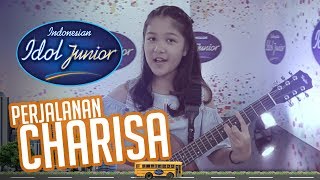 Perjalanan Charisa - SPEKTAKULER SHOW TOP 8 - Indonesian Idol Junior 2018