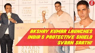 Akshay Kumar Launches India’s Protective Shield ‘Svarn Saathi’