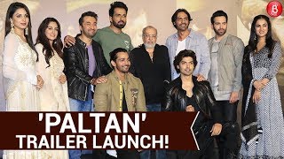 J. P. Dutta's 'Paltan' Movie Trailer Launch | Jackie Shroff, Arjun Rampal, Sonu Sood | Bollywood