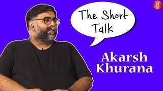 The Short Talk: 'Karwaan' director Akarsh Khurana gets chatty with Bollywood Bubble