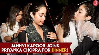 Priyanka Chopra & Janhvi Kapoor Bond Over A Dinner Date!