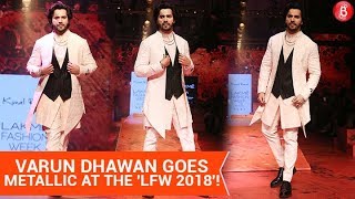 Varun Dhawan Turns Showstopper For Kunal Rawal At The 'Lakme Fashion Week'!