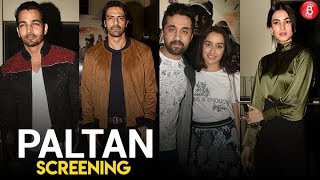 'Paltan' Star Studded Screening!