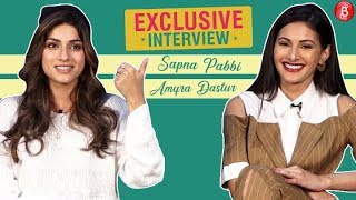 Amyra Dastur and Sapna Pabbi get candid in a fun chat with Bollywood Bubble