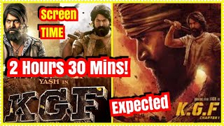 KGF Screen Time Expected To Be 2 Hours 30 Minutes