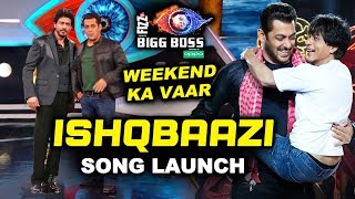Ishqbaazi Song Launch With Salman And Shahrukh | ZERO | Weekend Ka Vaar Bigg Boss 12
