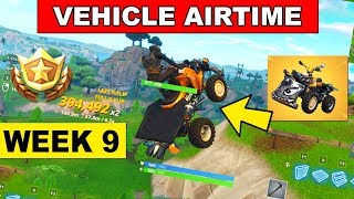 Get 30s of Airtime in a Vehicle - Fortnite Week 9 Challenge (Where to find Airtime Location)