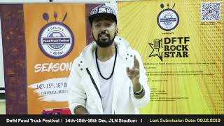 DFTF ROCK STAR Contest | Delhi Food Truck Festival Season 3 I 2018 I 14th, 15th, 16th Dec