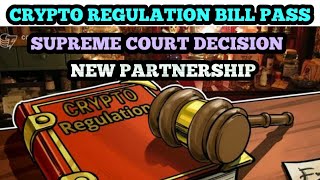 CRYPTO NEWS 225 || CRYPTO REGULATION BILL APPROVED, SUPREME COURT DECISION || MONEY GROWTH