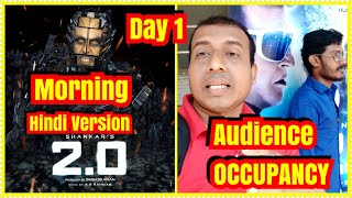 2Point0 Movie Audience Occupancy Day 1 Morning Shows In Hindi Version