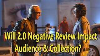 Is #2Point0 Movie Negative Review Will Lower The Audience Occupancy And Collection?