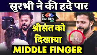 Surbhi Rana Gets Angry On Sreesanth, Shows Middle Finger To Sree | Bigg Boss 12
