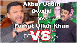 AKBAR UDDIN OWAISI | VS FARHAT ULLAH Khan | MIM Vs MBT | Elections 2018 - DT News