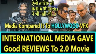 International MEDIA Praises 2.0 And Gave Good Reviews I India's 1st VFX Film Better Than Hollywood