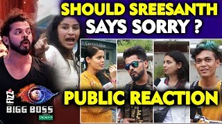 Should Sreesanth Say SORRY To Surbhi? | PUBLIC REACTION | Bigg Boss 12