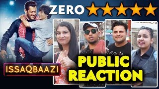 ISSAQBAAZI SONG | ZERO | PUBLIC REACTION | Shahrukh Khan, Salman Khan