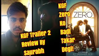 KGF Trailer 2 Review By Saurabh Tayade l KGF May Beat ZERO
