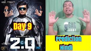 2Point0 Movie Box Office Prediction Day 9 In Hindi