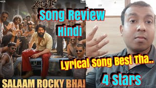 Salaam Rocky Bhai Song Review In Hindi l Rocking Star Yash