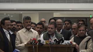 Congress President Rahul Gandhi addresses media after opposition parties meet