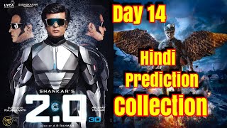 2Point0 Movie Box Office Prediction Day 14 In Hindi Version