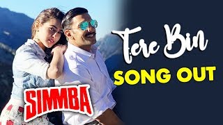 SIMMBA: Tere Bin Song Out | Ranveer Singh, Sara Ali Khan