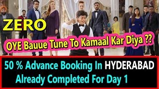 ZERO Massive Advance Booking Open In HYDERABAD I 50 Percent Tickets Sold 1st Day