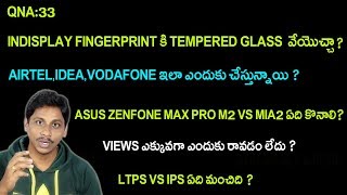 QNA Telugu 33 : indisplay fingerprint,ltps vs ips which is better
