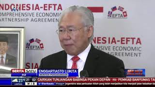Teken Kemitraan dengan EFTA, Indonesia Optimis Perbaiki Perekonomian