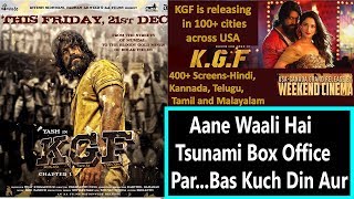 KGF Movie Releasing Over 400 Screens In 100 Cities In USA